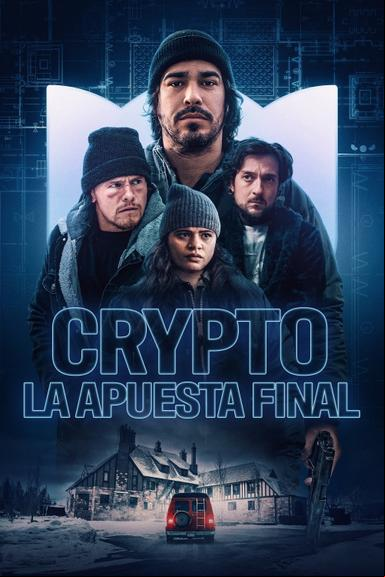 Crypto La apuesta final