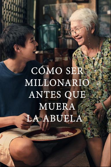 Cómo ser millonario antes que muera la abuela