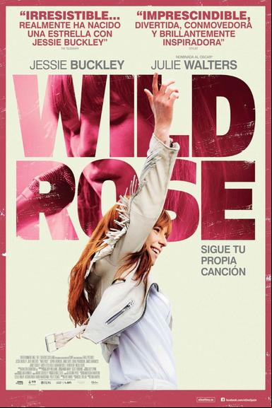 Wild Rose: Sigue tu propia canción